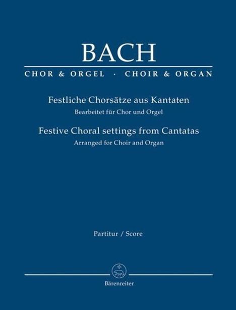 Bach, J: Festliche Chorsätze aus Kantaten, Noten