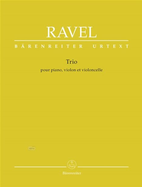 Maurice Ravel: Trio für Klavier, Violine und Violoncello, Noten