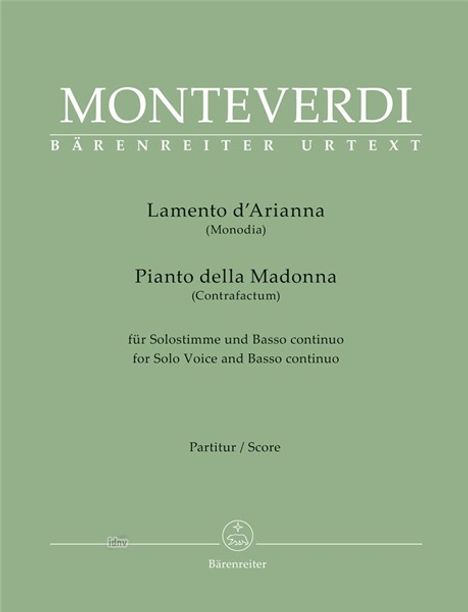 Claudio Monteverdi (1567-1643): Lamento d'Arianna (Fassungen für Solostimme und Basso continuo), Buch