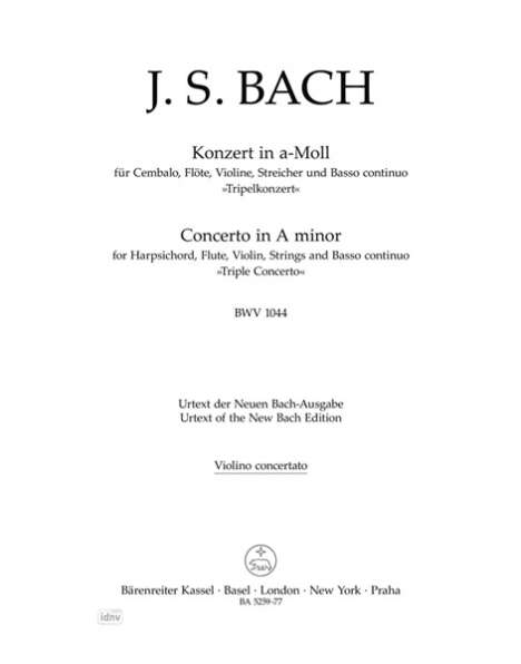 Johann Sebastian Bach: Konzert für Cembalo, Flöte, Violine, Streicher und Basso continuo a-Moll BWV 1044 "Tripelkonzert", Noten