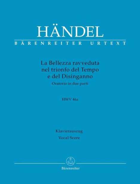 Georg Friedrich Händel (1685-1759): La Bellezza ravveduta nel trionfo del Tempo e del Disinganno HWV 46a -Oratorium in zwei Teilen-, Buch