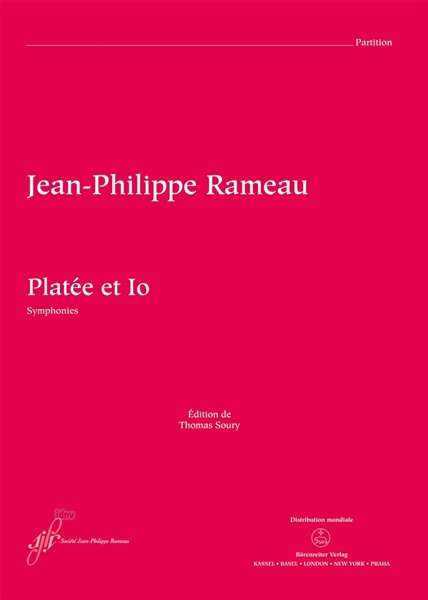 Jean Philippe Rameau: Platée, Io (Fassungen 1749 und 1745), Noten