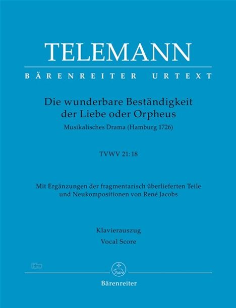 Georg Philipp Telemann: Die wunderbare Beständigkeit der Liebe oder Orpheus TVWV 21:18, Noten