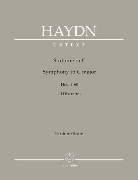 Joseph Haydn (1732-1809): Sinfonie Nr. 60 C-Dur Hob. I:60 "Il Distratto", Buch