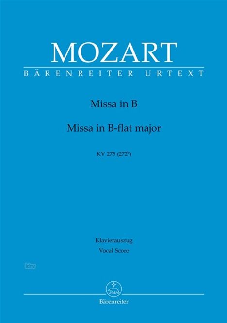 Wolfgang Amadeus Mozart: Missa in B KV 275 (272b), Noten