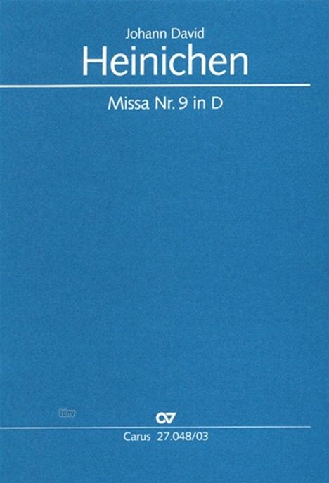 Johann David Heinichen: Missa Nr.9 D-Dur, Klavierauszu, Noten