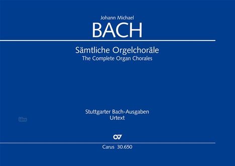 Johann Michael Bach: Sämtliche Orgelchoräle, Noten