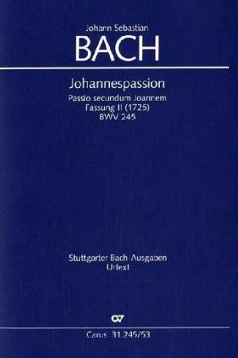 Johannespassion BWV 245 (Fassung 2), Klavierauszug, Noten