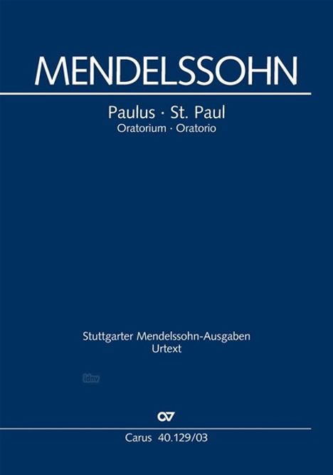 Felix Mendelssohn Bartholdy: Paulus op.36, Klavierauszug, Text deutsch-englisch, Noten