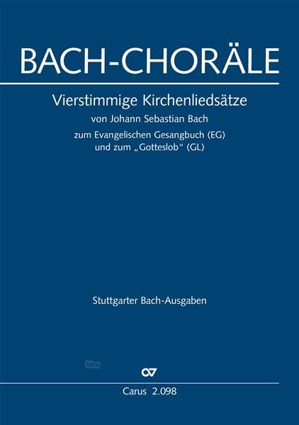 Johann Sebastian Bach: Bach: Choräle zum EG und GL, Noten