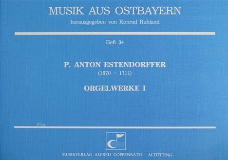 Estendorffer: Orgelwerke I, Noten