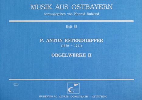 Estendorffer: Orgelwerke II, Noten