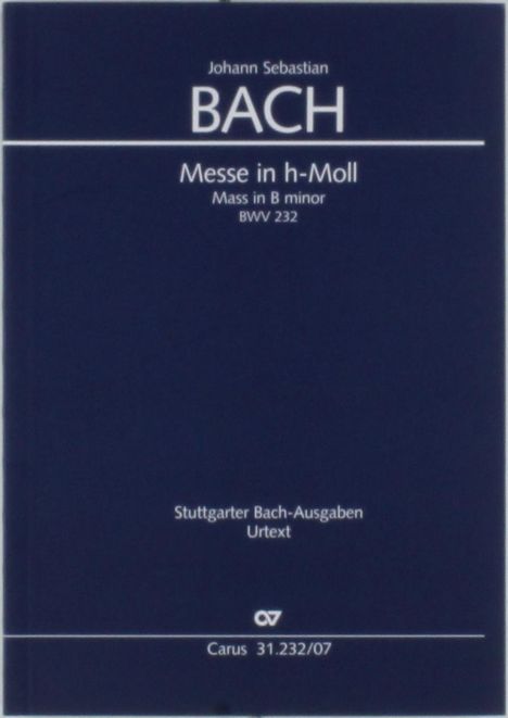 Johann Sebastian Bach: Messe in h-Moll BWV 232, Noten