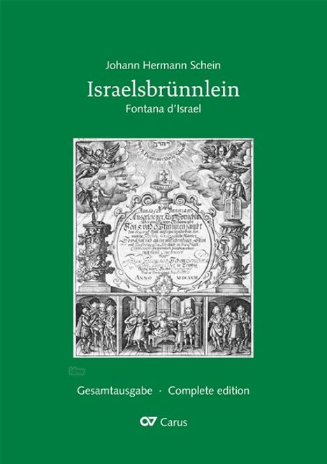Johann Hermann Schein: Israelsbrünnlein. Fontana d'Israel. Gesamtausgabe, Noten