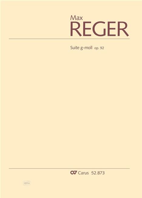 Max Reger: Suite g-Moll op. 92 (1905/06), Noten