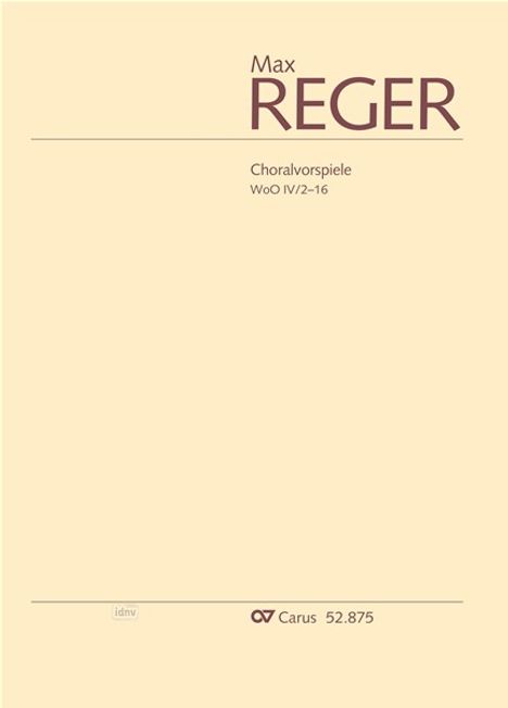 Max Reger: Choralvorspiele WoO IV/2-16, Noten