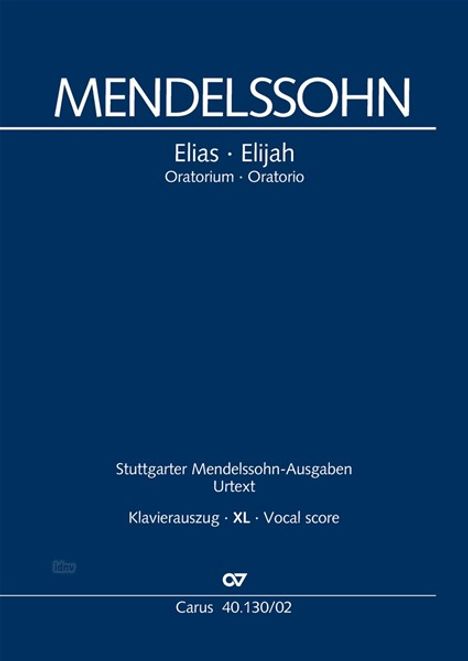 Felix Mendelssohn Bartholdy: Mendelssohn Bartholdy, F: Elias (Klavierauszug XL), Noten