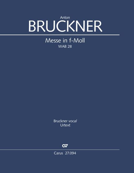 Anton Bruckner (1824-1896): Messe in f-Moll (Klavierauszug), Buch