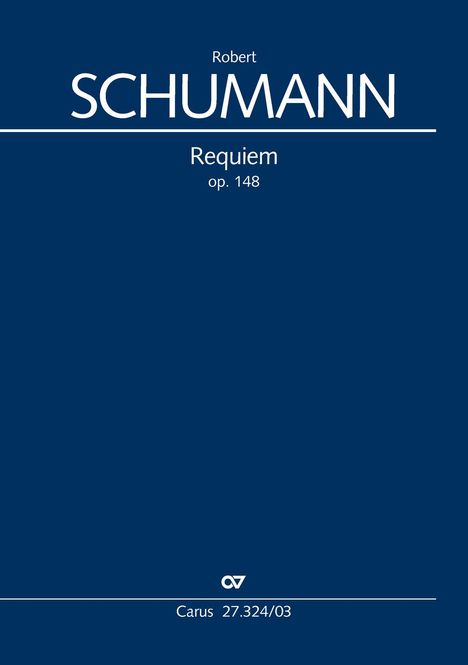 Robert Schumann (1810-1856): Requiem (Klavierauszug), Buch