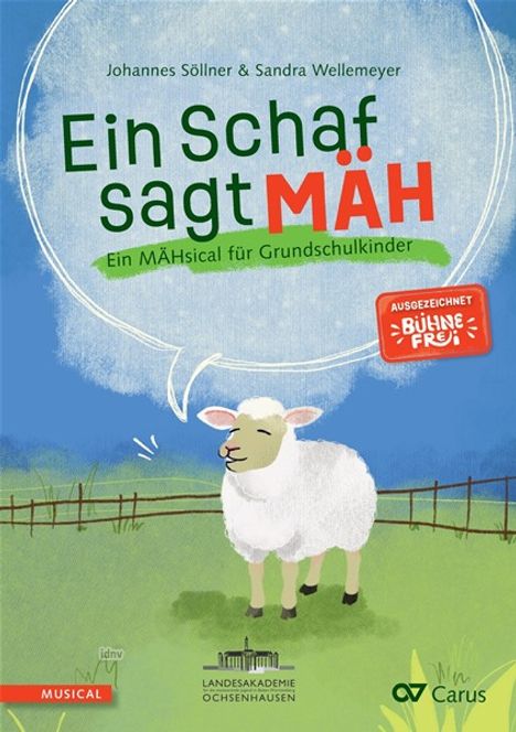 "Ein Schaf sagt MÄH" und "Ein MÄHsical für Grundschulkinder" steht in einer Sprechblase. Ein Schaf auf einer Wiese.