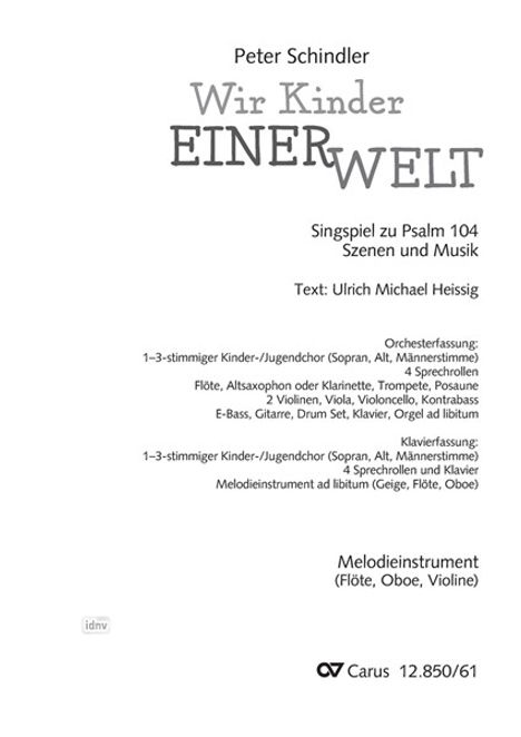 Wir Kinder einer Welt, Zubehör
