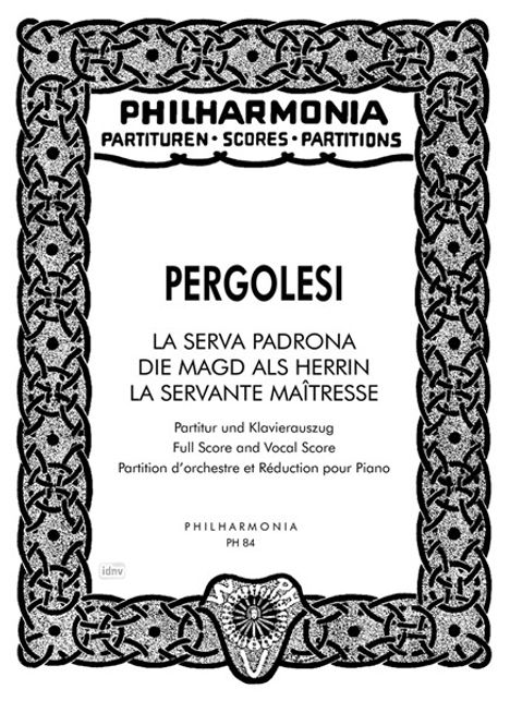 Giovanni Battista Pergolesi: La serva padrona für Soli, Streicher und Cembalo (1733), Noten