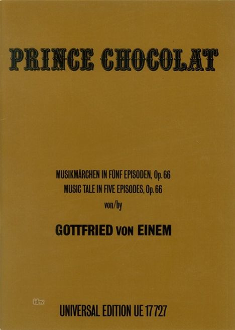 Prinz Chocolat für Sprecher und Kammerorchester op. 66 (1982/1983), Noten
