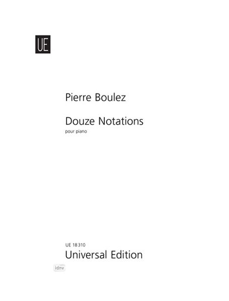 Pierre Boulez: Boulez, P: Douze Notations, Buch