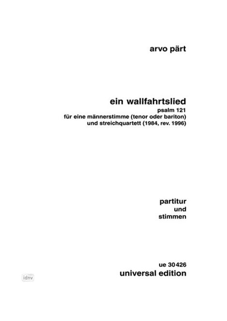 Arvo Pärt: Wallfahrtslied für Tenor oder Bariton und Streichquartett (1984), Noten