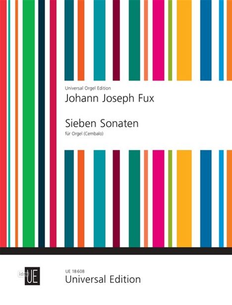 Johann Joseph Fux: Sieben Sonaten für Orgel (Cembalo) K 398-403, Noten