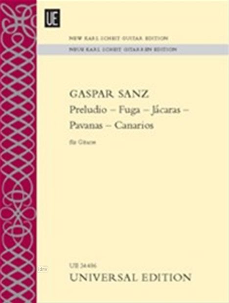 Gaspar Sanz: Preludio – Fuga – Jácaras – Pavanas – Canarios für Gitarre, Noten