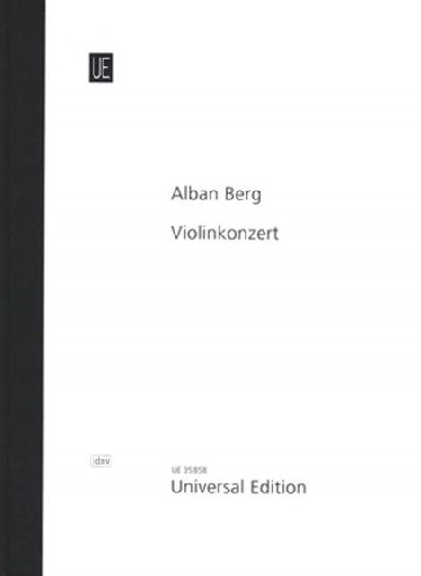 Alban Berg: Violinkonzert für Violine und Orchester (1935), Noten