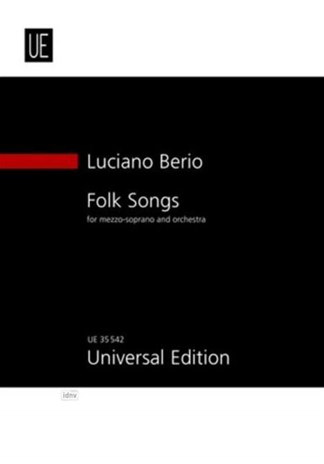 Luciano Berio: Folk Songs für Mezzosopran und Orchester (1964/1973), Noten