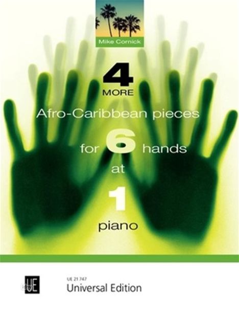 4 More Afro-Caribbean Pieces for 6 Hands at 1 Piano, Buch