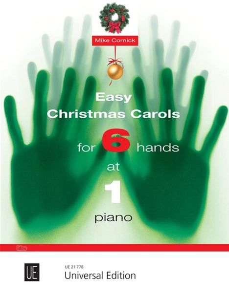 "Easy Christmas Carols for 6 hands at 1 piano" von Mike Cornick. Grüne Hände überlagern sich auf weißem Hintergrund.
