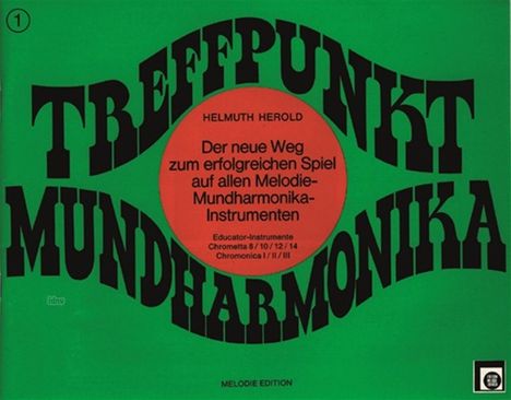 Helmuth Herold: Treffpunkt Mundharmonika 1, Noten