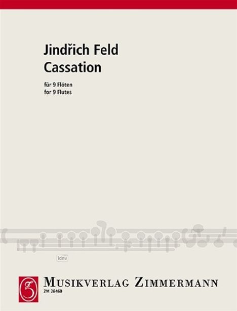 Jindrich Feld: Cassation für neun Flöten, Noten