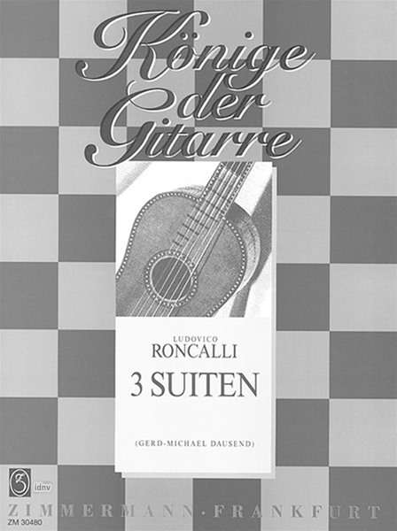 Ludovico Roncalli: 3 Suiten D-Dur;d-Moll;F-Dur, Noten