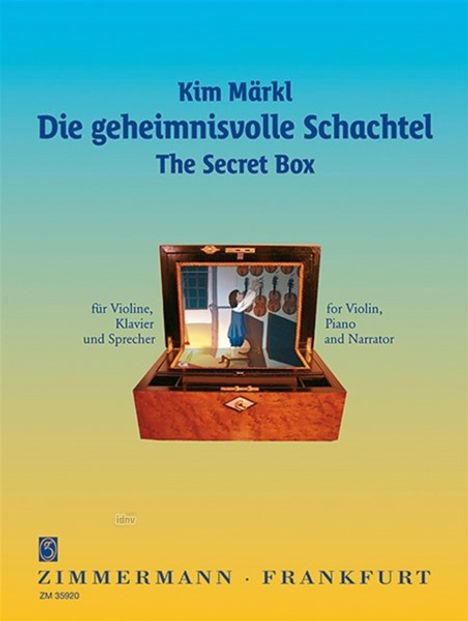 Kim Märkl: Die geheimnisvolle Schachtel, Noten