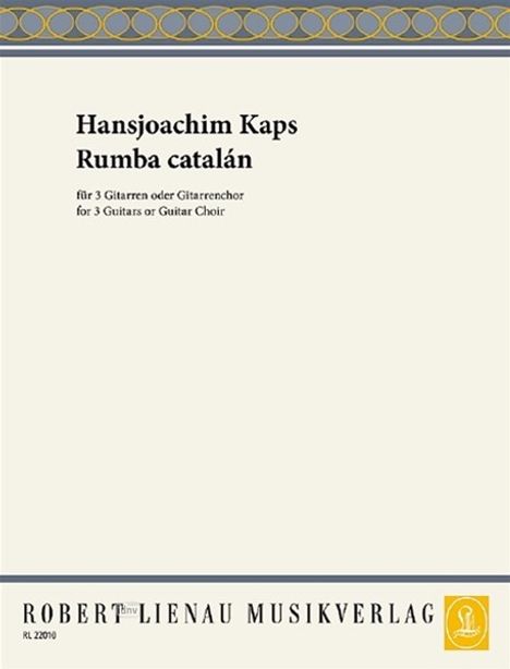 Hansjoachim Kaps: Kaps, Hansjoachim   :Rumba cat. f. 3 Git. (Git, Noten