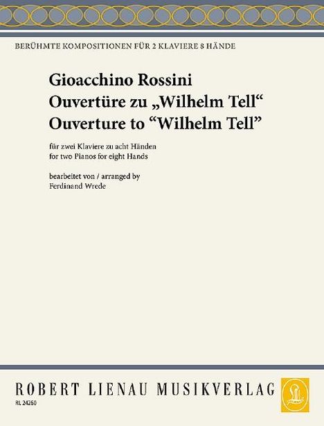 Gioacchino Rossini: Ouverture zu "Wilhelm Tell", Buch