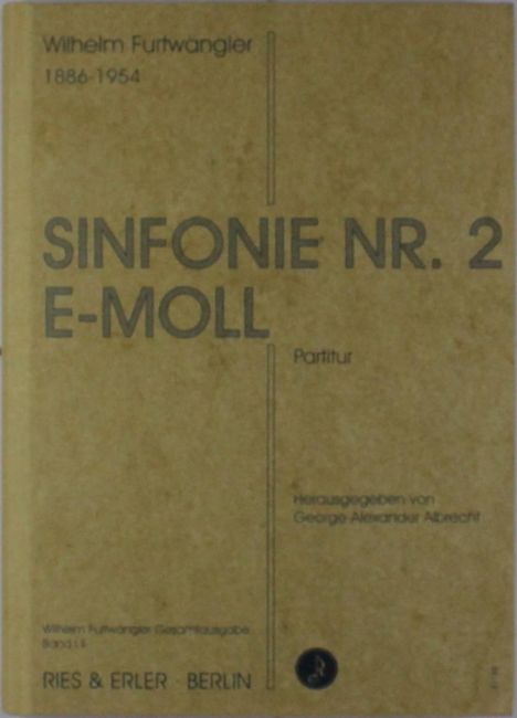 Wilhelm Furtwängler: Sinfonie Nr. 2 e-Moll, Noten