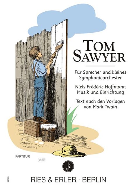 Niels Frederic Hoffmann: Tom Sawyer für Sprecher und Orchester, Noten