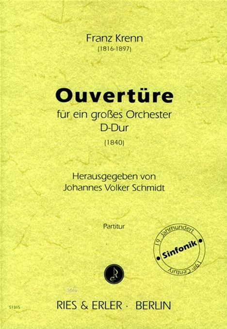 Franz Krenn: Ouvertüre für ein großes Orchester D-Dur (1840), Noten