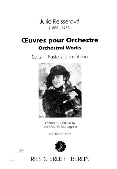 Julie Reisserová: Œuvres pour Orchestre / Orchestral Works, Noten