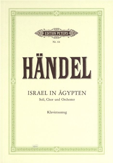 Georg Friedrich Händel: Israel in Ägypten HWV 54 (1739), Noten
