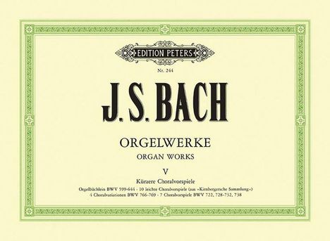 Johann Sebastian Bach (1685-1750): Orgelwerke in 9 Bänden - Band 5, Buch