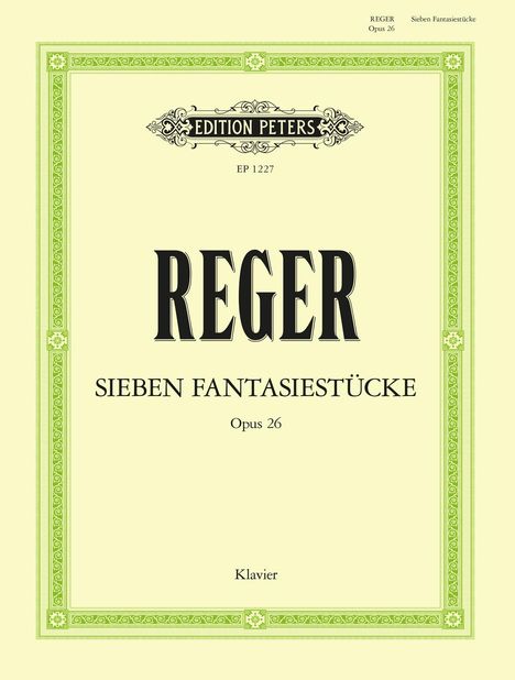 Max Reger: 7 Fantasy Pieces Op.26, Noten