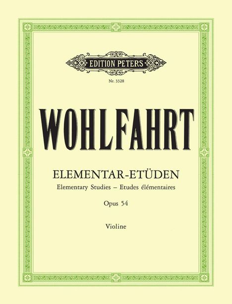 Franz Wohlfahrt: 40 Elementar-Etüden für Violine solo op. 54, Buch