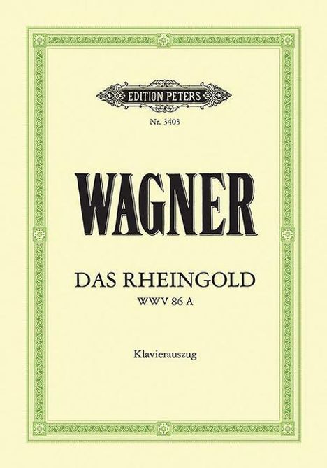Richard Wagner (geb. 1952): Das Rheingold (Oper in 4 Bildern) WWV 86a, Buch